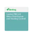 BirdDog Central Pro 2.0